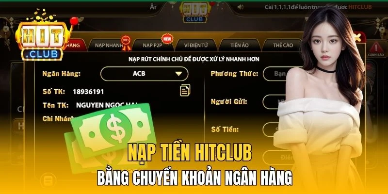 Nạp tiền HitClub bằng chuyển khoản ngân hàng