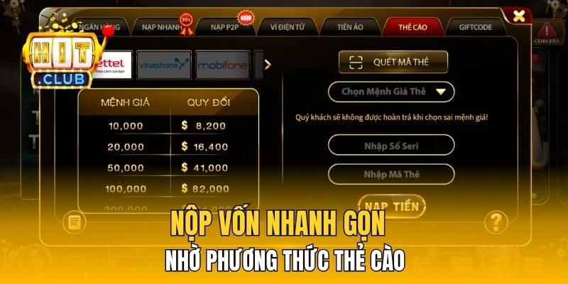 Nộp vốn nhanh gọn nhờ phương thức thẻ cào